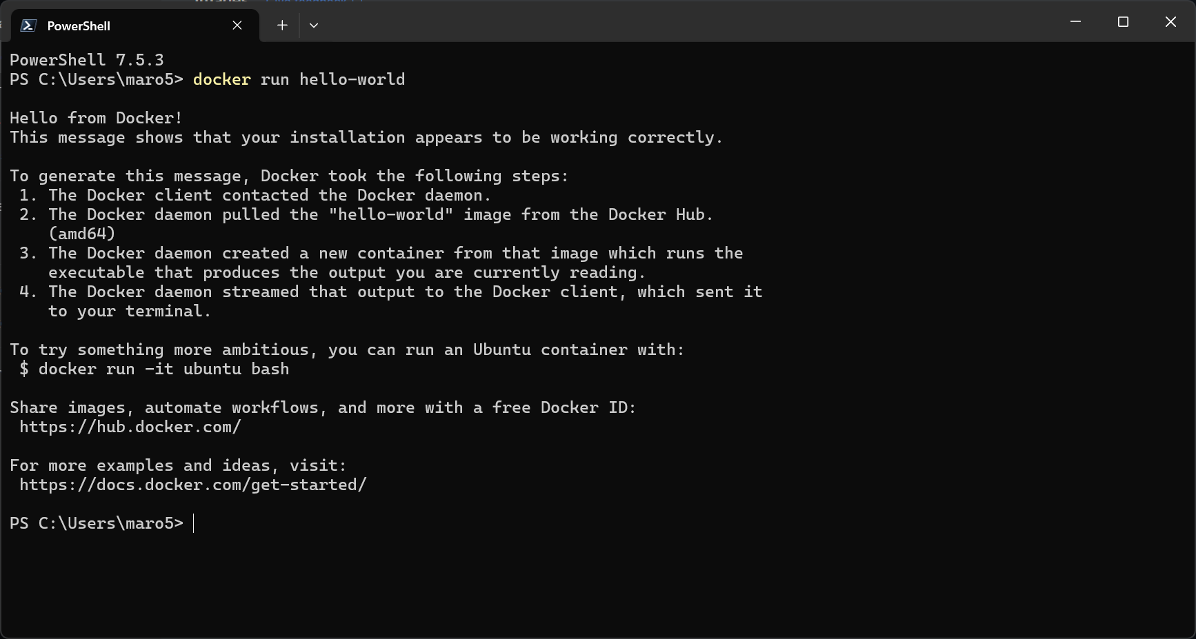 Terminal output of docker run hello-world confirming Docker works correctly